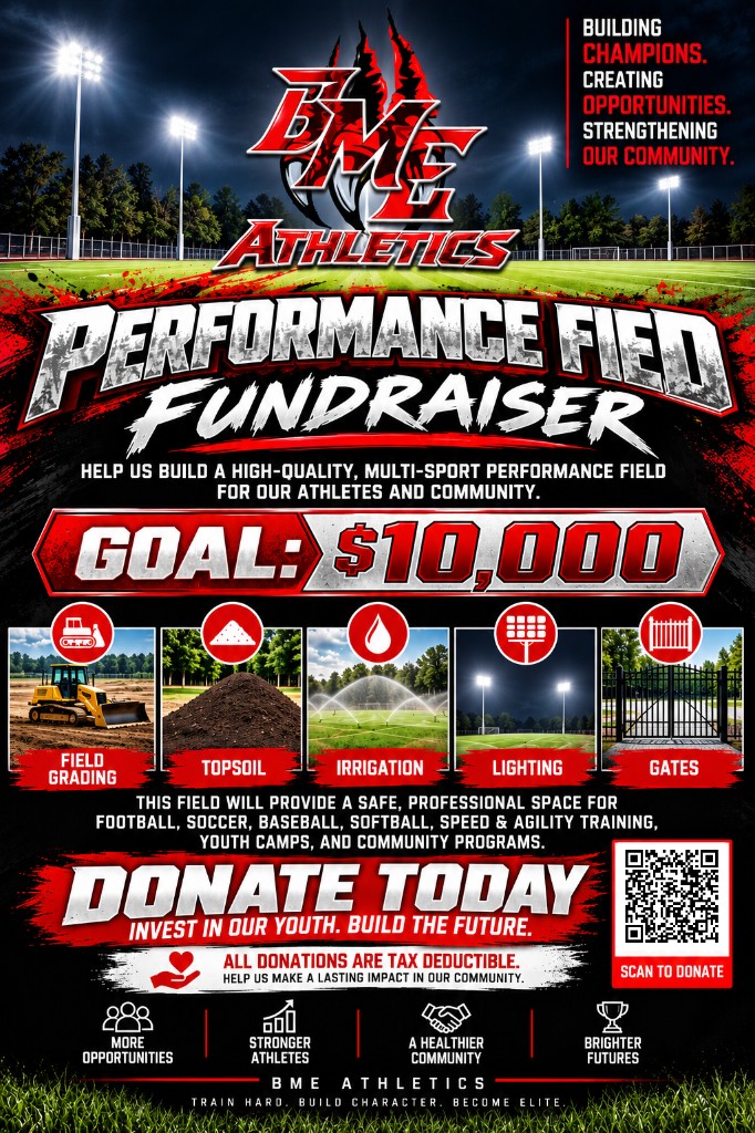 BME Athletics Performance Field Fundraiser — goal $10,000 to build a multi-sport performance field; scan to donate